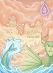 The Hidden World of Celestia